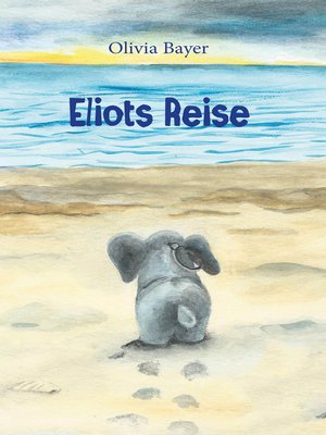 cover image of Eliots Reise